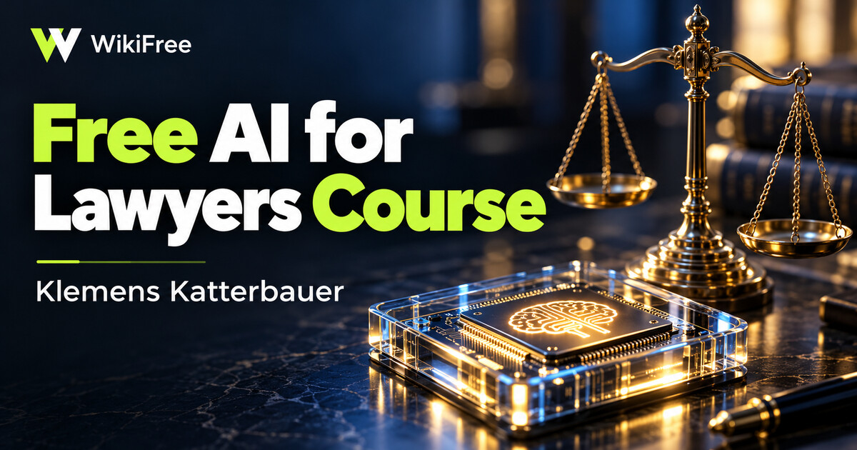 Free AI for Lawyers Course: Research, Contracts and Data Privacy — Klemens Katterbauer. WikiFree selection.