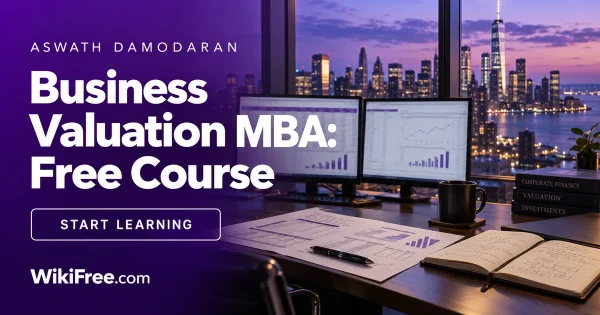 Business Valuation MBA: Free Course — Aswath Damodaran course artwork with a realistic financial scene in violet and white.