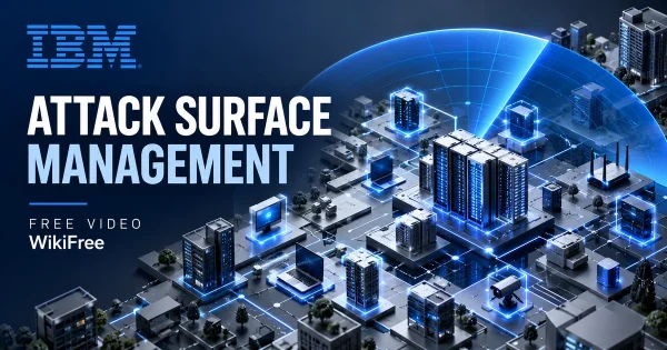 Free Attack Surface Management Course: Threats and Exposure. Original WikiFree artwork in IBM blue, navy and silver, illustrating the specific course topic.