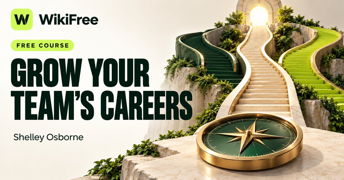 Free Career Development Course: Coach Your Team Toward Their Next Step — Shelley Osborne. WikiFree selection on Udemy.