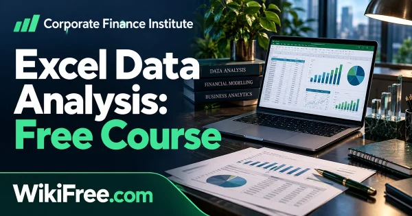 Excel Data Analysis: Free Course — original WikiFree artwork depicting the course subject; Corporate Finance Institute.