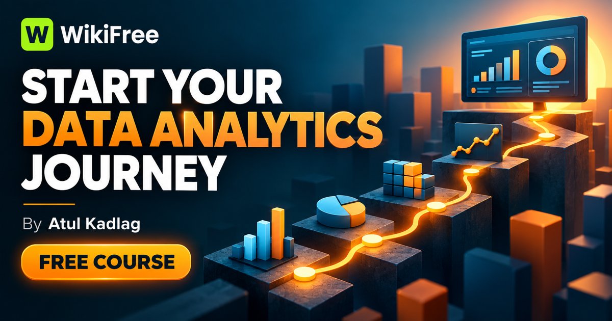 Free Data Analytics Introduction: Roles and Power BI Basics — Atul Kadlag. WikiFree selection on Udemy.
