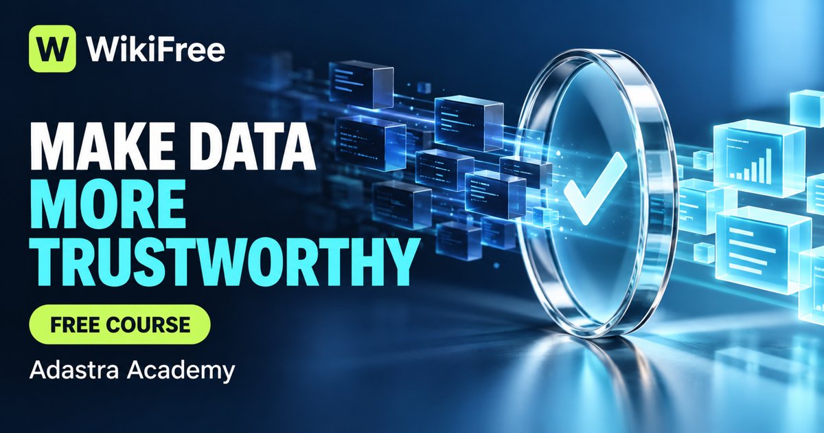 Free Data Quality Course: Understand Reference Data, Rules and Exceptions — Adastra Academy. WikiFree selection on Udemy.