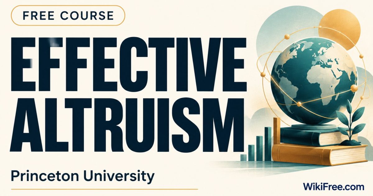 Effective Altruism — Princeton University; free learning on WikiFree.
