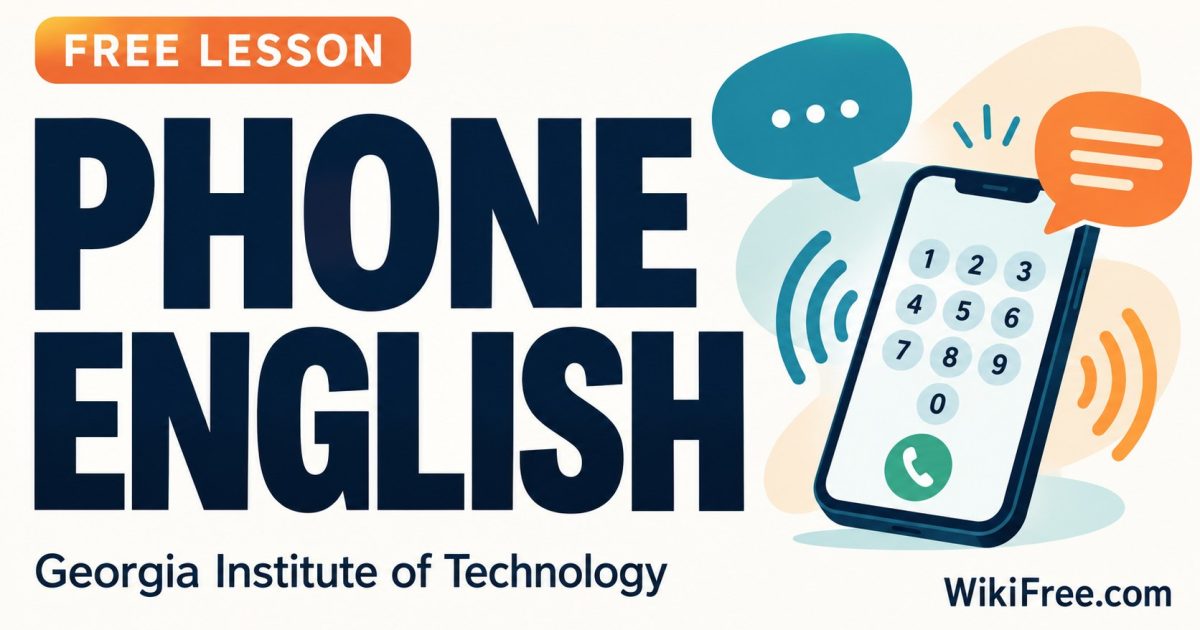 Phone English — Georgia Institute of Technology; free learning on WikiFree.