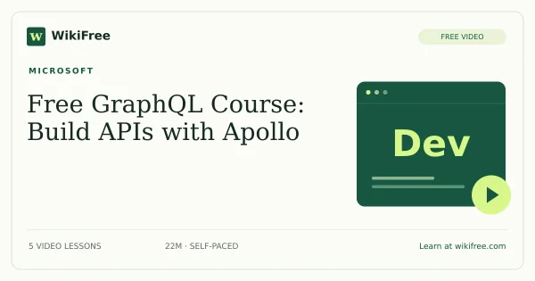 Free GraphQL Course: Build APIs with Apollo. Original WikiFree artwork in WikiFree green and cream.