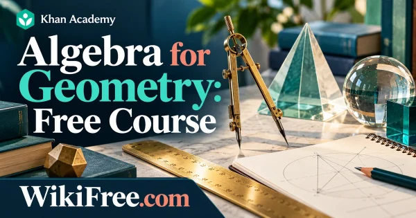 Algebra for Geometry: Free Course — original WikiFree subject artwork for Khan Academy.