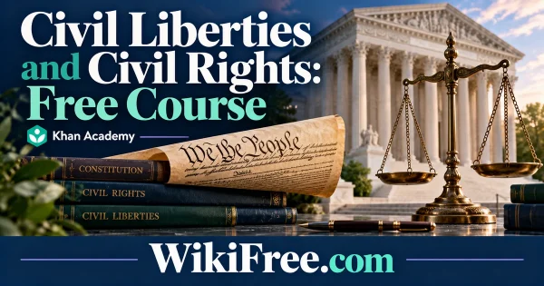 Civil Liberties and Civil Rights: Free Course — original WikiFree subject artwork for Khan Academy.