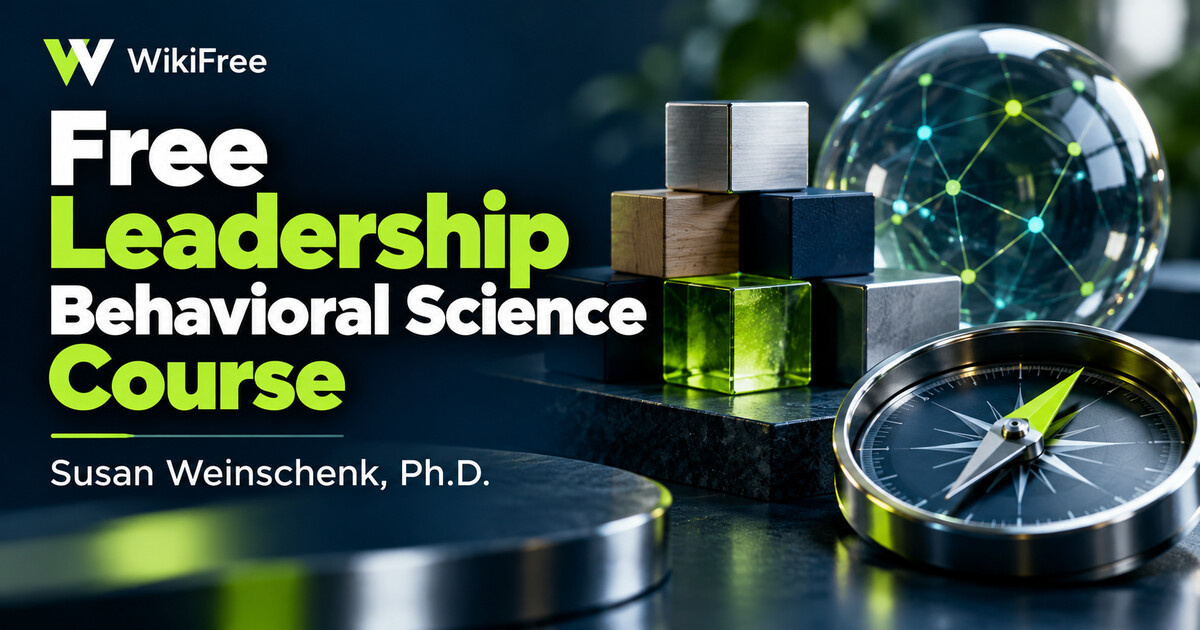 Free Leadership Behavioral Science Mini-Course: Motivation and Communication — Susan Weinschenk, Ph.D.. WikiFree selection.