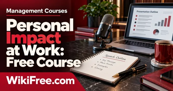 Personal Impact at Work: Free Course — original WikiFree artwork depicting the course subject; Management Courses.