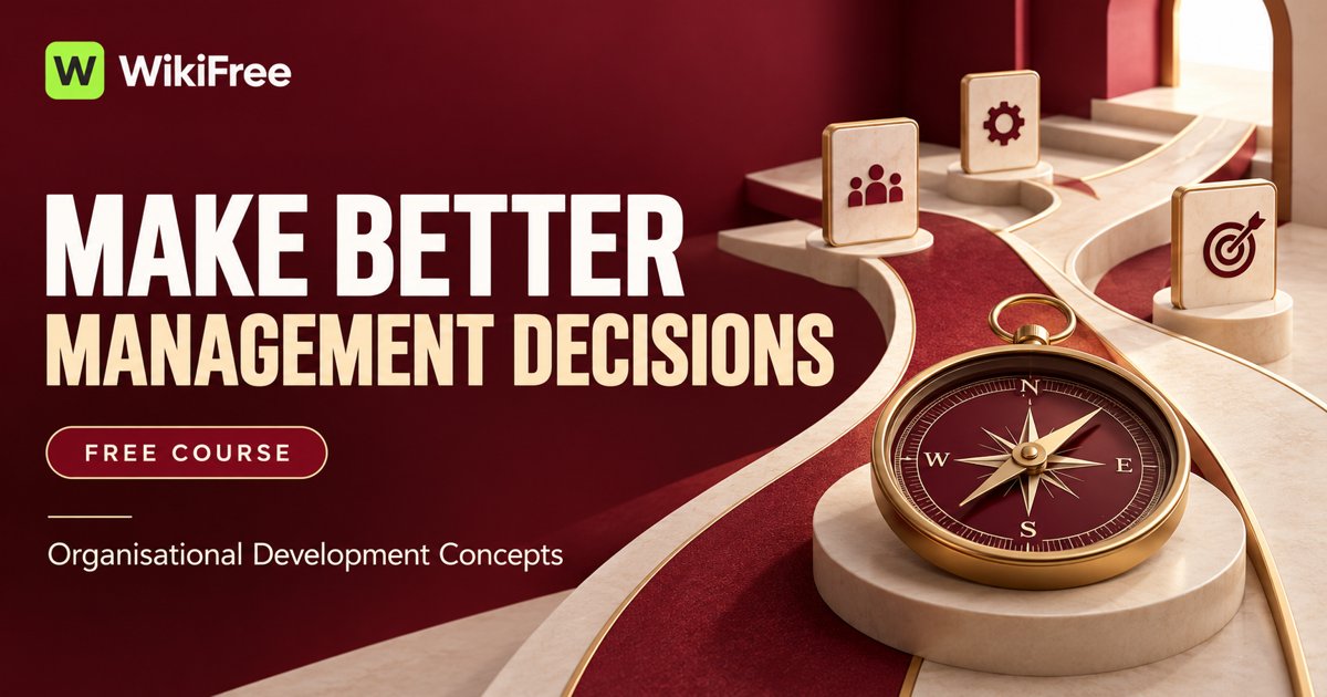 Free Decision-Making Course: Compare Models for Management Problems — Organisational Development Concepts Pte Ltd; Low K M; Rosalind Tai. WikiFree selection on Udemy.