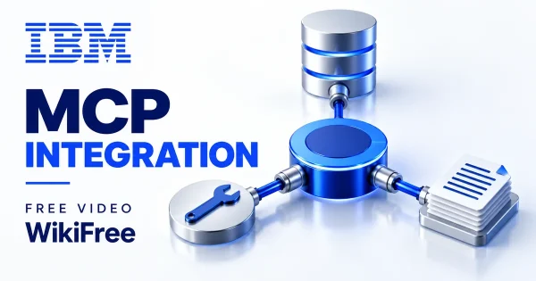 Free MCP Course: Connect AI Agents to Tools and Data. Original WikiFree artwork in IBM blue, navy and silver, illustrating the specific course topic.