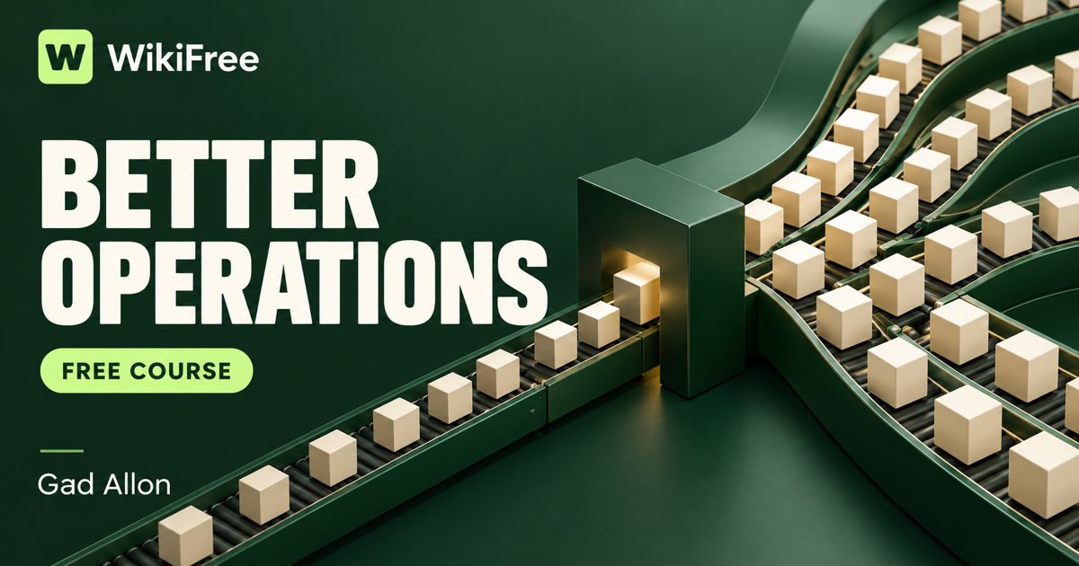 Free Operations Management Course: Understand Bottlenecks, Flow and Capacity — Gad Allon. WikiFree selection on Udemy.