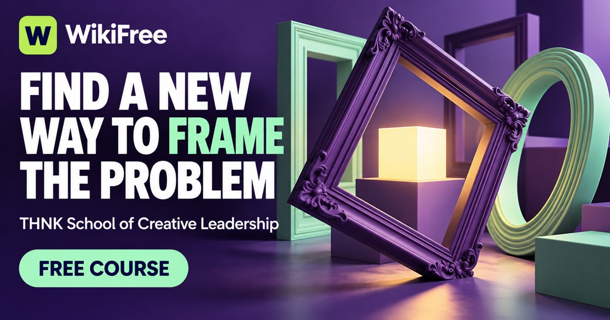 Free Reframing Course: Explore New Approaches to a Problem — THNK School of Creative Leadership; Karim Benammar, Ph.D.. WikiFree selection on Udemy.