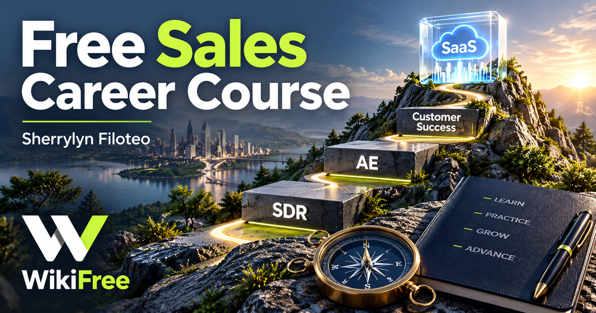 Free Sales Career Course: SaaS Roles, Motivation and Development — Sherrylyn Filoteo. WikiFree selection.