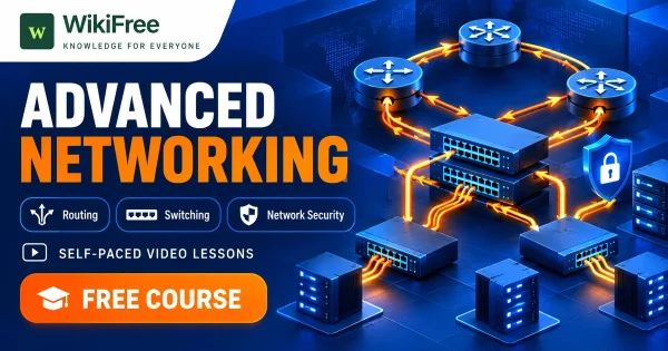 Free Simplilearn Course: Advanced Networking and Cisco Routing Concepts. Original WikiFree artwork with the WikiFree logo, blue and orange colors, three course skills and FREE COURSE, illustrating the specific course topic.