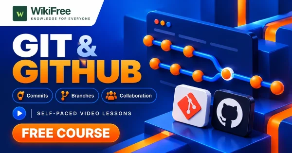 Free Simplilearn Course: Git and GitHub Version Control. Original WikiFree artwork with the WikiFree logo, blue and orange colors, three course skills and FREE COURSE, illustrating the specific course topic.