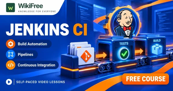 Free Simplilearn Course: Jenkins and Continuous Integration Pipelines. Original WikiFree artwork with the WikiFree logo, blue and orange colors, three course skills and FREE COURSE, illustrating the specific course topic.