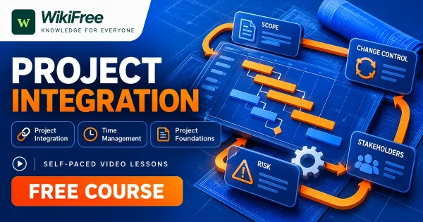 Free Simplilearn Course: Project Integration and Time Management. Original WikiFree artwork with the WikiFree logo, blue and orange colors, three course skills and FREE COURSE, illustrating the specific course topic.