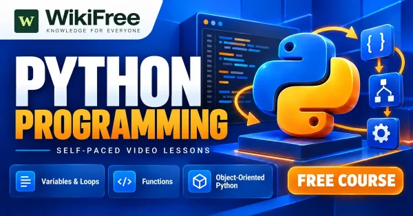 Free Simplilearn Course: Python Programming for Beginners. Original WikiFree artwork with the WikiFree logo, blue and orange colors, three course skills and FREE COURSE, illustrating the specific course topic.