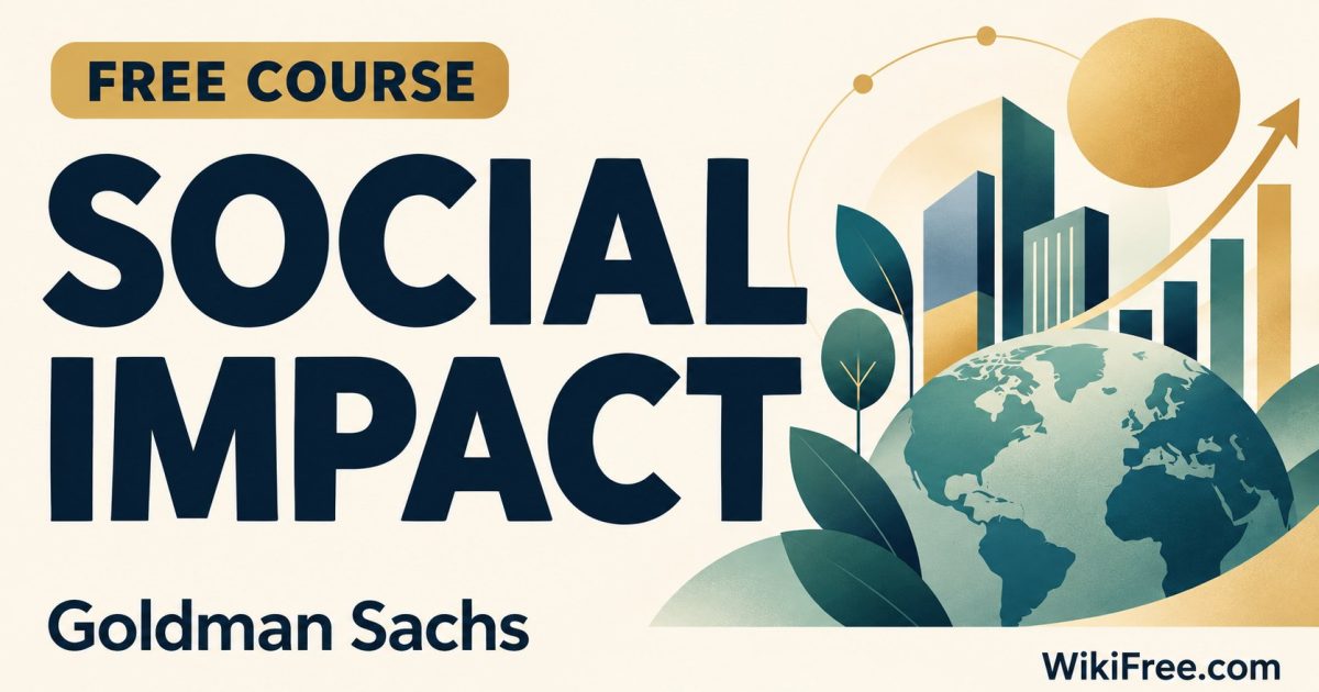 Social Impact — Goldman Sachs; free learning on WikiFree.