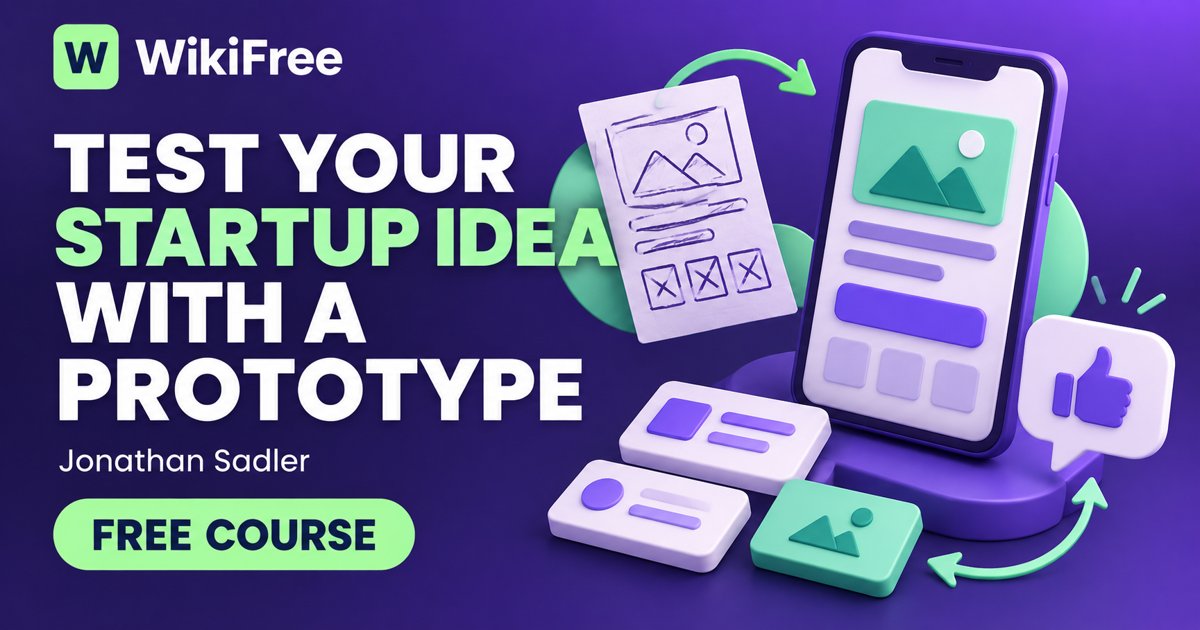Free Startup Design Thinking Course: Prototype and Test an Idea — Jonathan Sadler. WikiFree selection on Udemy.