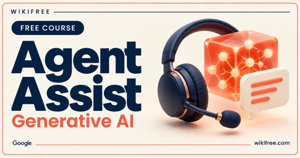 Agent Assist course cover with a headset, an illustrative AI cube and a speech bubble.