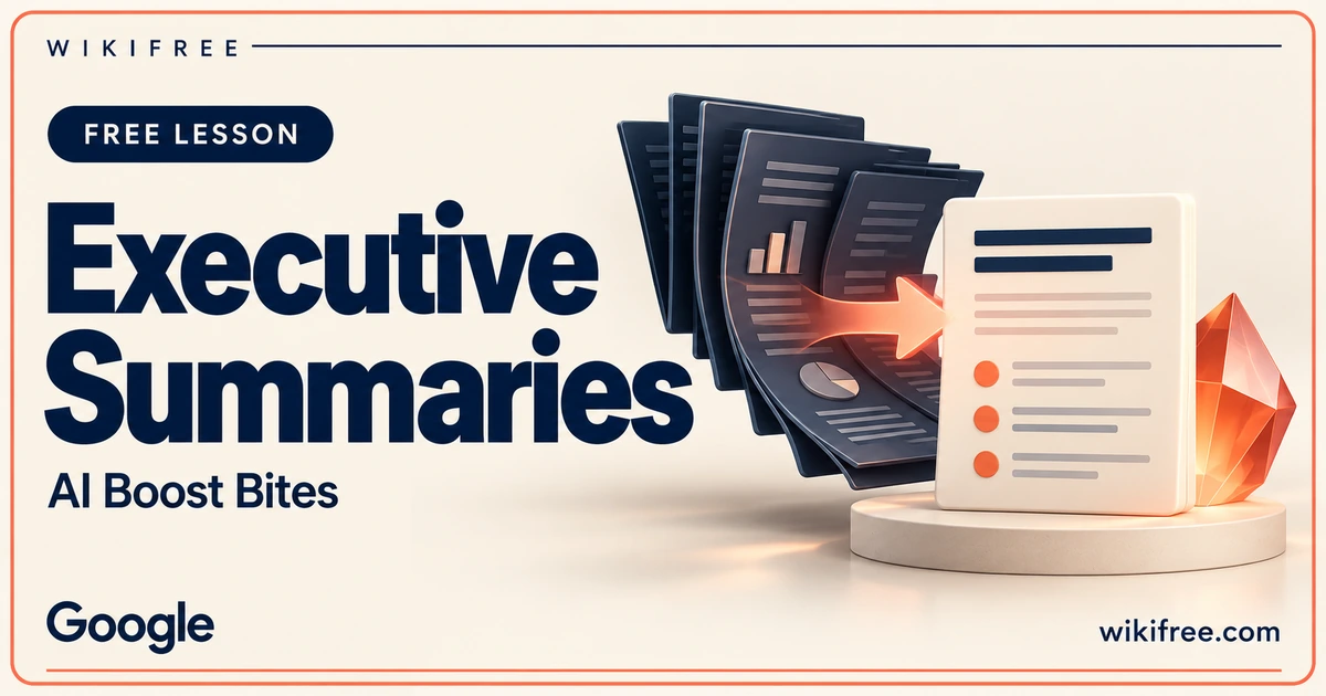 WikiFree Executive Summaries lesson cover with a stack of report pages becoming a concise summary card.