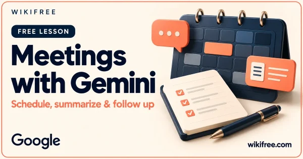 Meetings with Gemini lesson cover with illustrative calendar, notes and follow-up action cards.