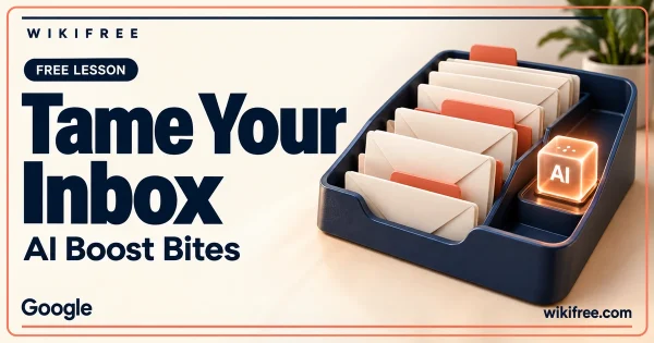 WikiFree Tame Your Inbox lesson cover with a navy tray of envelopes, coral dividers and illuminated AI cube.