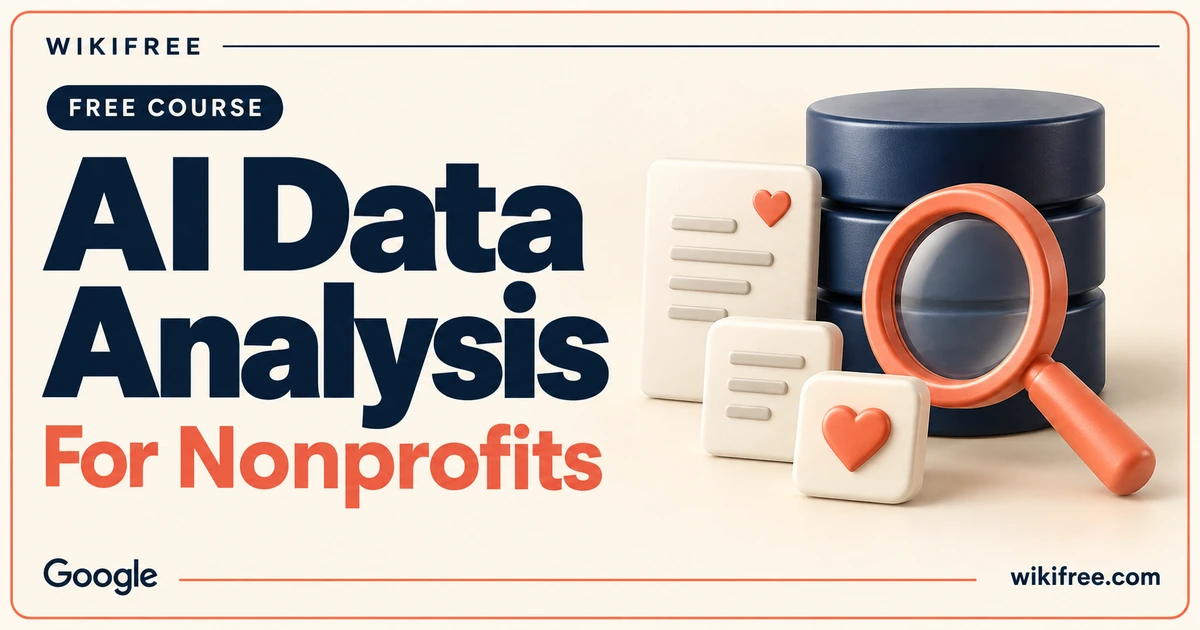 WikiFree AI Data Analysis for Nonprofits course cover with database cylinders, a coral magnifying glass and information tiles with hearts.