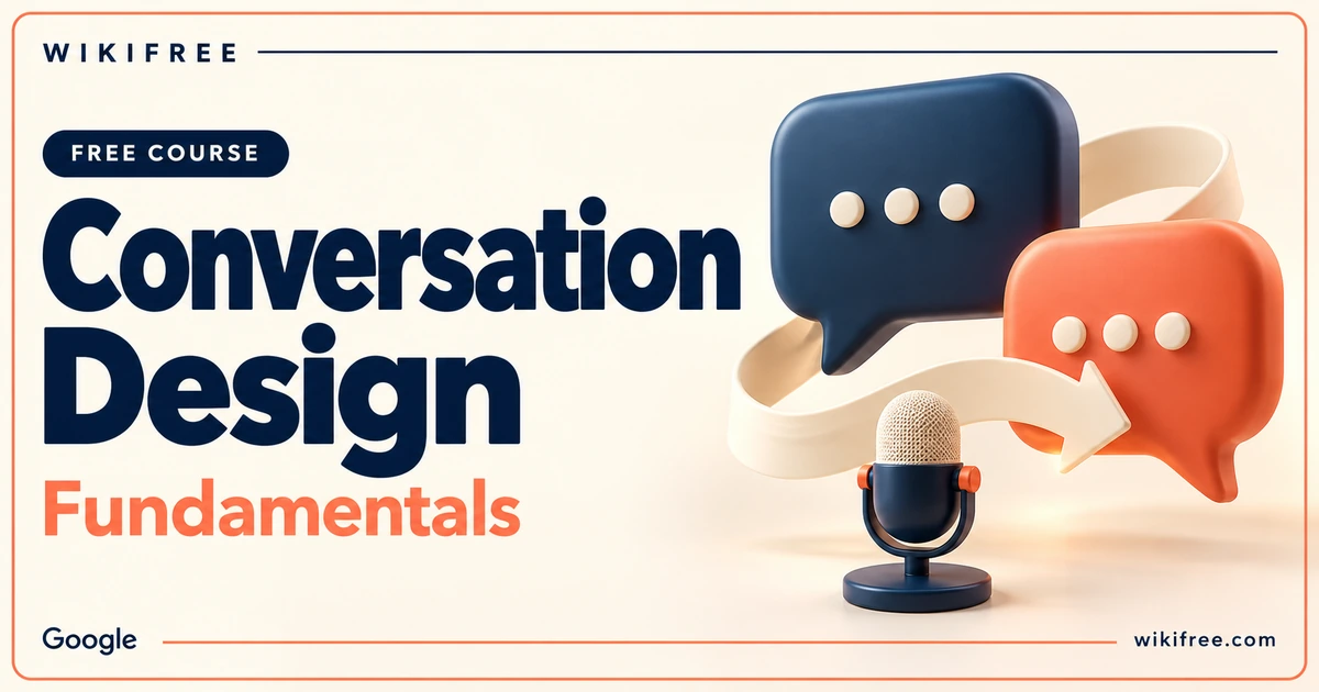 Conversation Design Fundamentals course cover with speech bubbles, a flow ribbon and a microphone.
