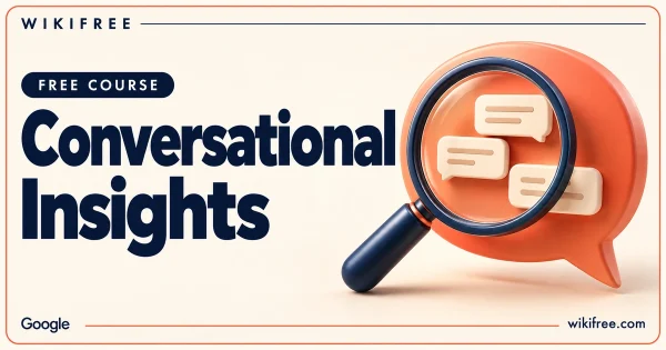 Conversational Insights course cover with a magnifying glass examining abstract speech bubbles.