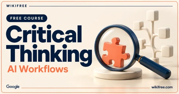 Critical Thinking in AI Workflows course cover with a magnifying glass, puzzle piece and abstract workflow branches.