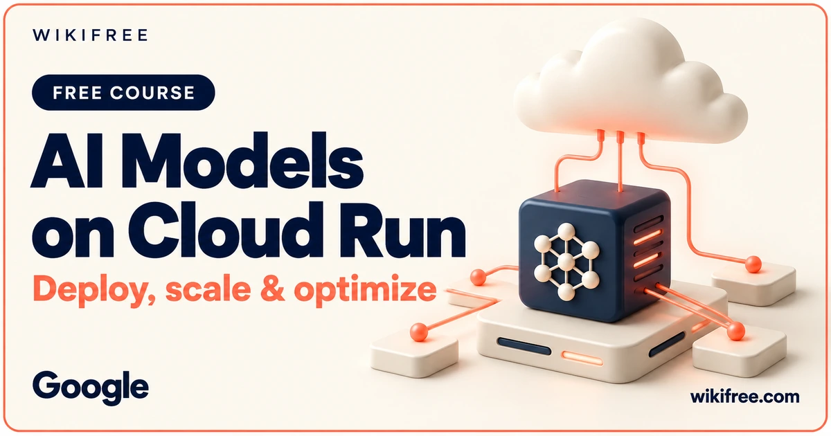 AI Models on Cloud Run course cover with a conceptual AI model cube on a serverless platform connected to a cloud.