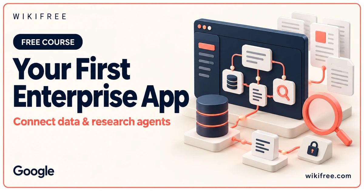 Create Your First Gemini Enterprise Application cover with a conceptual app console and connected data and research objects.