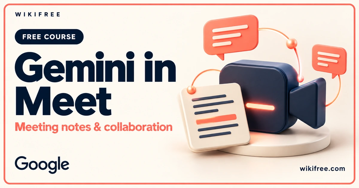 WikiFree Gemini in Google Meet course cover with a stylized video camera, notes and speech bubbles.