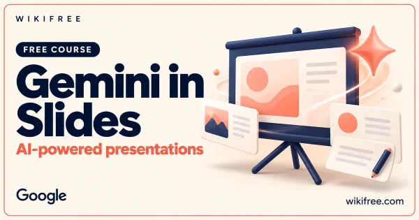 WikiFree Gemini in Google Slides course cover with an illustrative presentation screen, slide cards and creative spark.