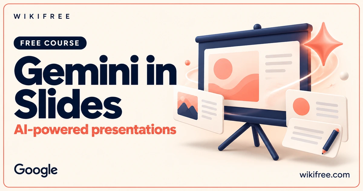 WikiFree Gemini in Google Slides course cover with an illustrative presentation screen, slide cards and creative spark.