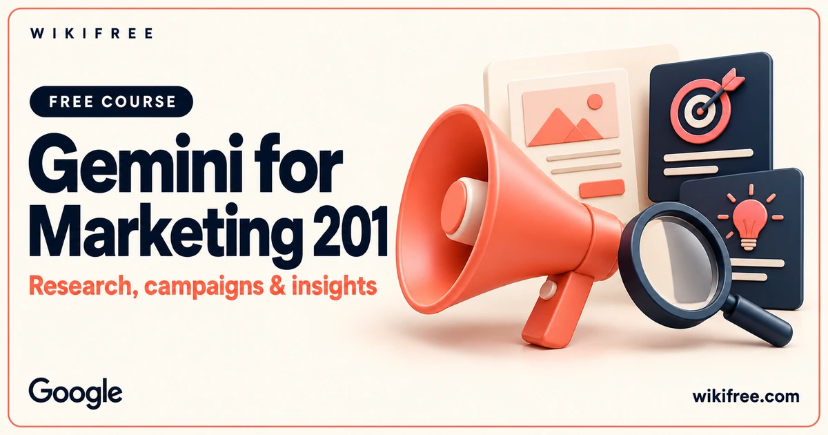 Gemini for Marketing 201 course cover with an illustrative megaphone, research magnifier and campaign cards.