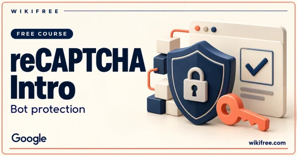 WikiFree reCAPTCHA Intro course cover with a navy security shield and lock, coral key and abstract browser verification tile.