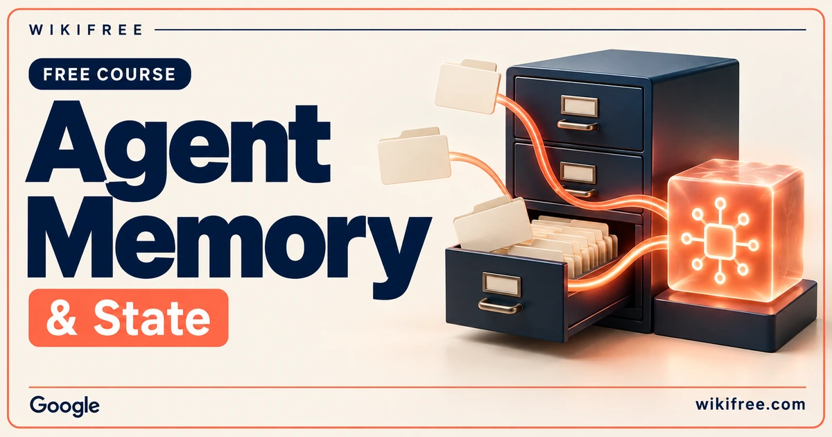 WikiFree Agent Memory and State course cover with an archive cabinet and folders linked to an illuminated AI cube.