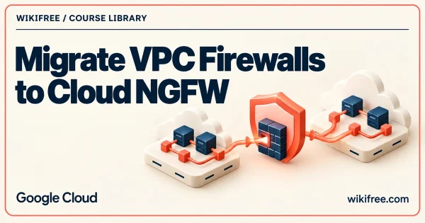 Cloud NGFW migration course cover showing two cloud networks connected through a shield and firewall illustration.