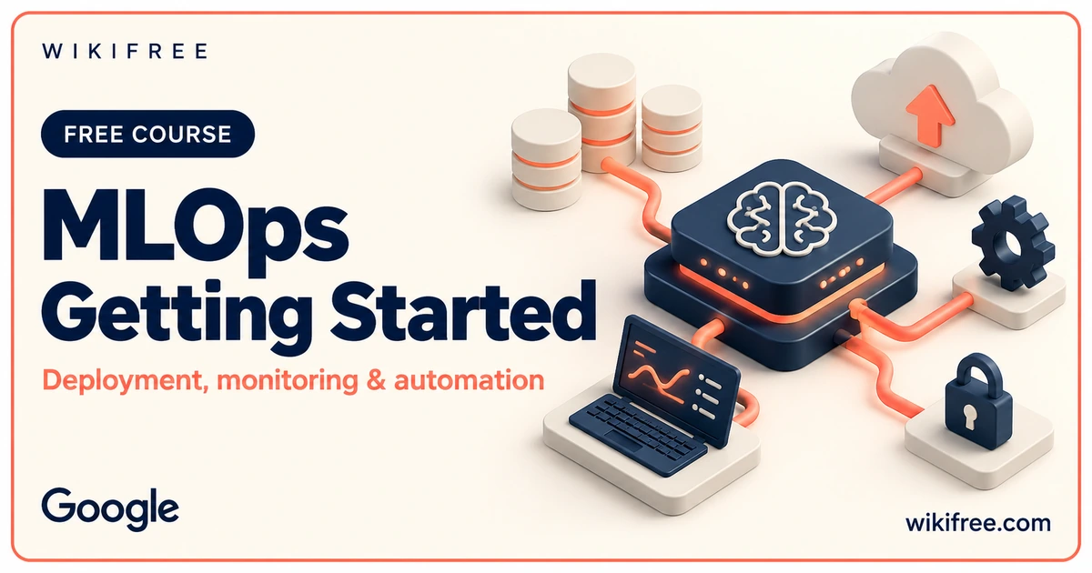 MLOps Getting Started course cover with conceptual data, deployment, monitoring and automation objects.