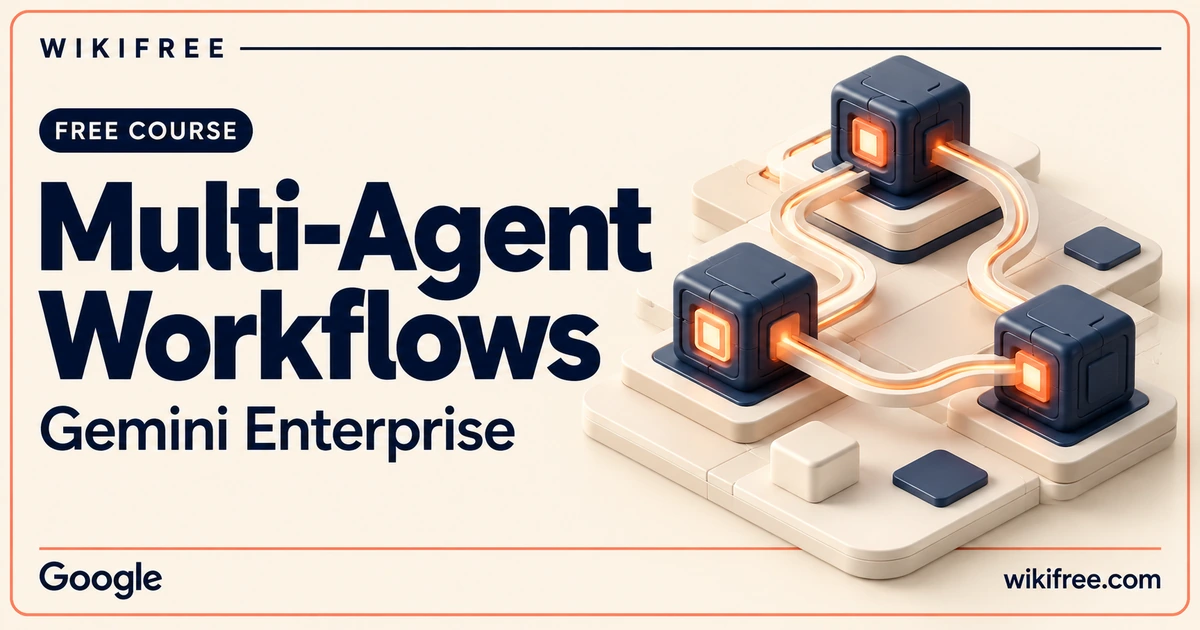 WikiFree Multi-Agent Workflows course cover with three navy agent cubes connected by illuminated ribbons.
