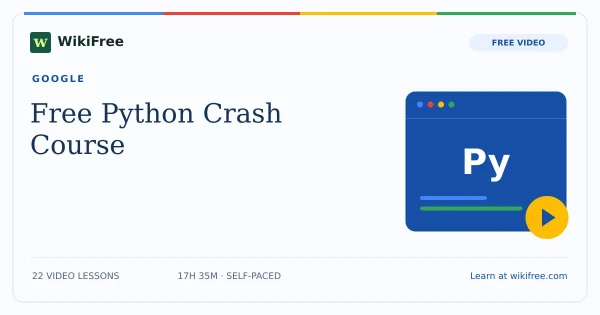 Free Python Crash Course by Google. Original WikiFree artwork in Google-inspired blue, red, yellow and green.