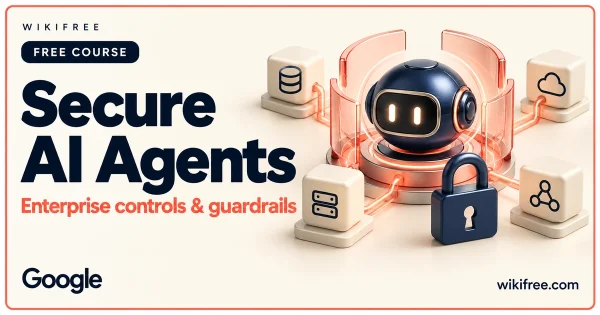 Secure AI Agents course cover with an illustrative agent core, protective boundary and padlock.