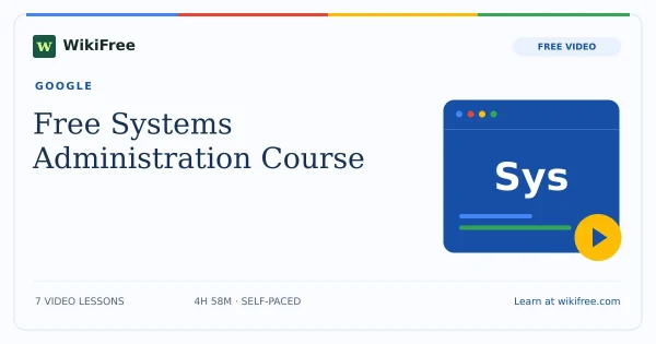 Free Systems Administration Course by Google. Original WikiFree artwork in Google-inspired blue, red, yellow and green.