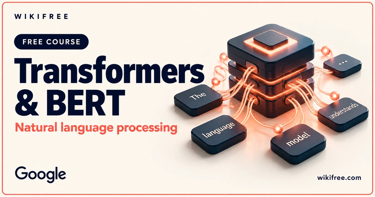 WikiFree Transformers and BERT course cover with conceptual language-token tiles connected to a model block.
