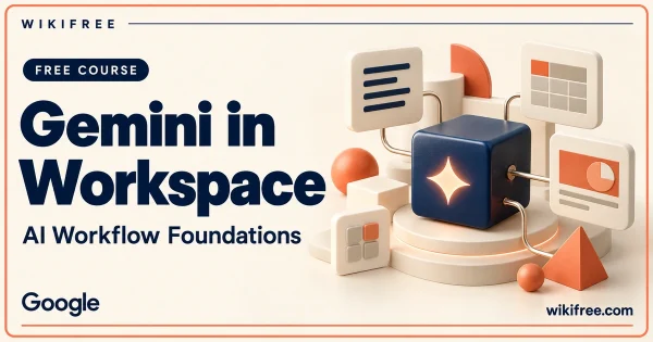 WikiFree Gemini in Workspace course cover with an AI cube and abstract document, spreadsheet and presentation tiles.